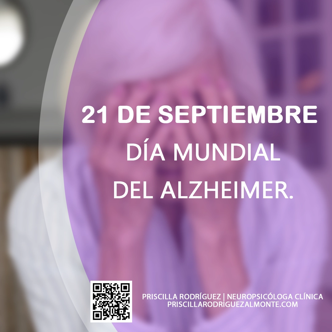 21 SEPTIEMBRE DIA MUNDIAL DEL ALZHEIMER