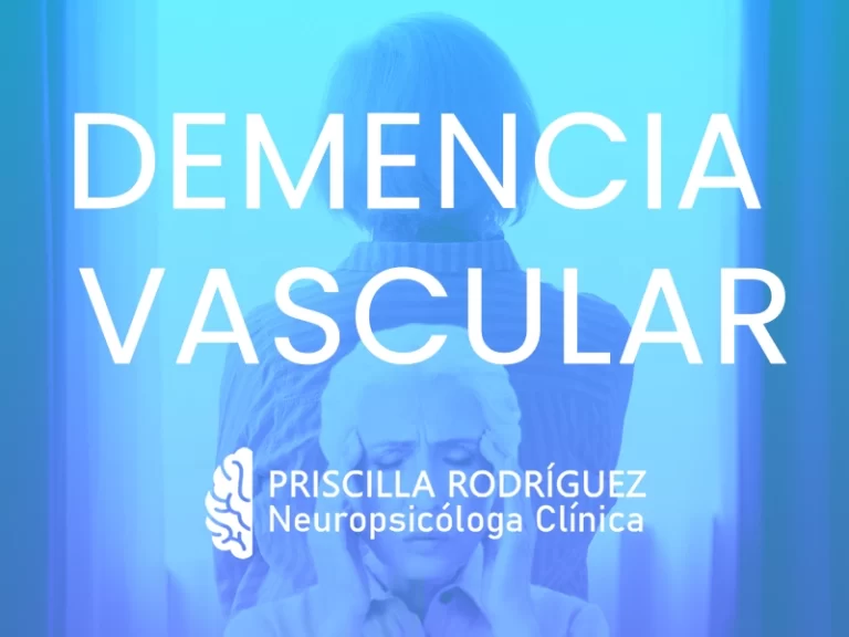 Demencia Vascular: Causas, Síntomas y Tratamiento